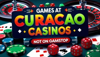 Games you can find at Curacao casinos not on GamStop
